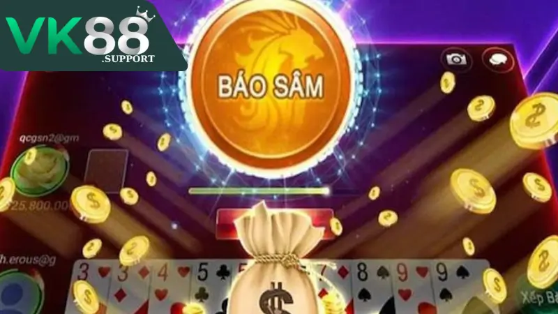 Những mẹo chơi game bài sâm VK88 hiệu quả nhất